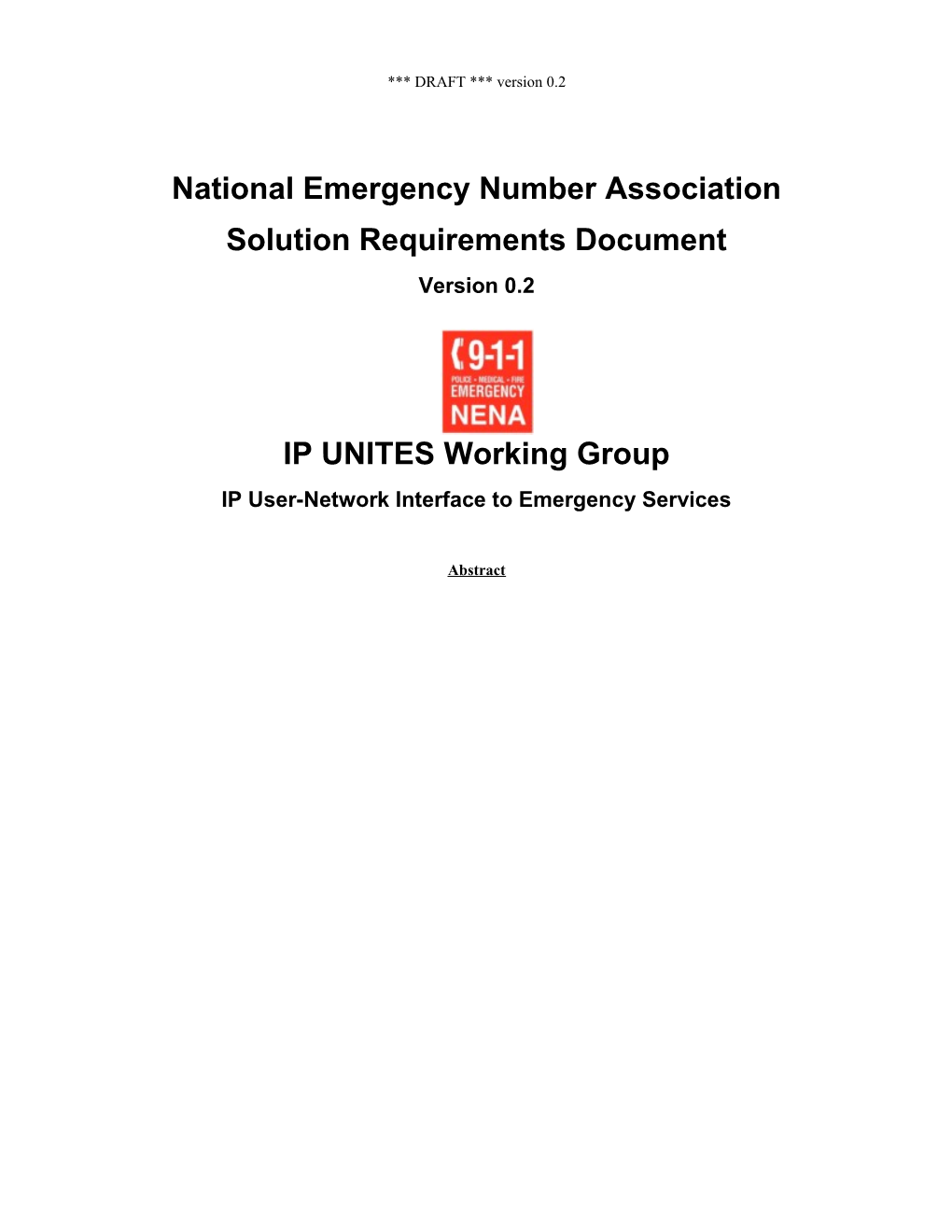 Solution Requirements for IP User-Network Interface to Emergency Services