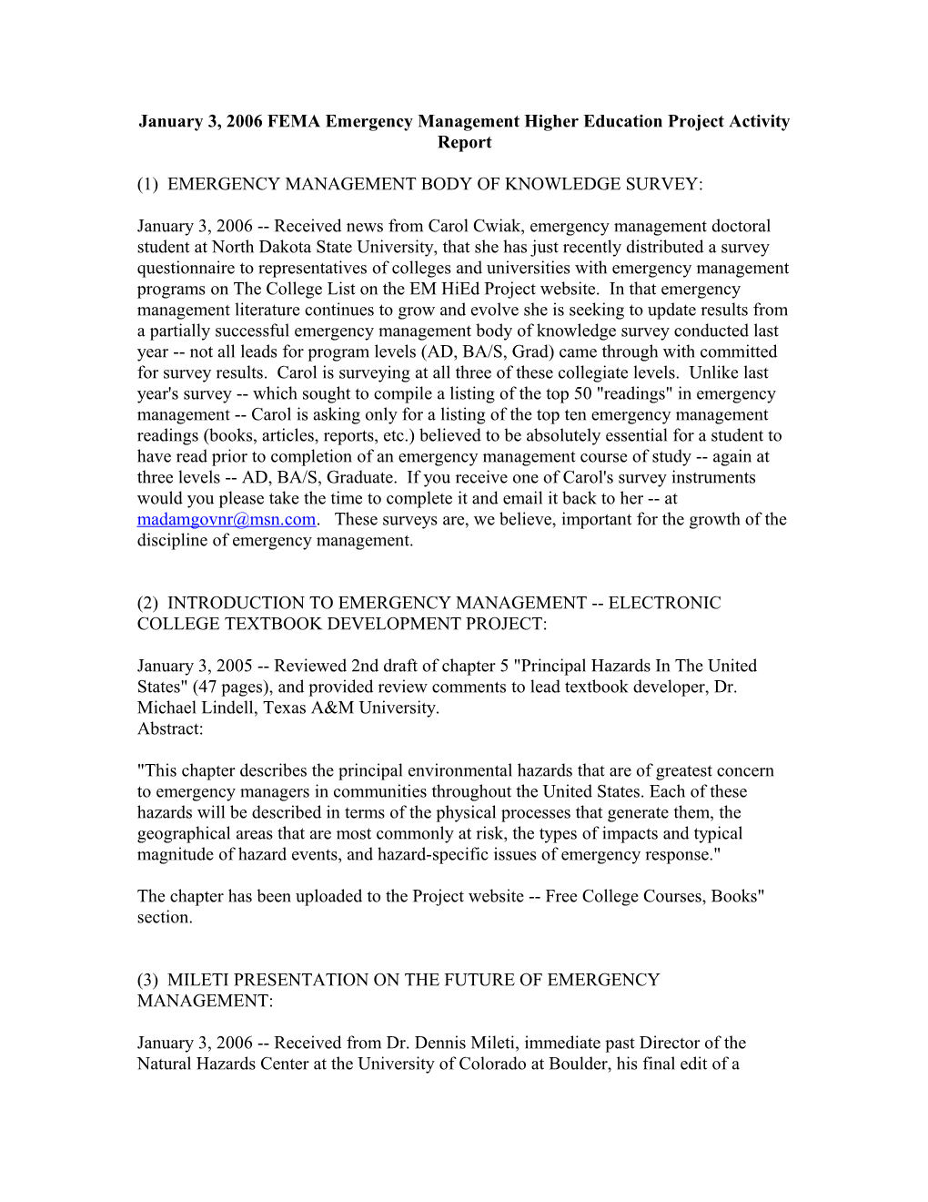 January 3, 2006 FEMA Emergency Management Higher Education Project Activity Report