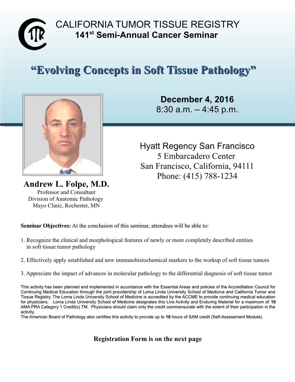 California Tumor Tissue Registry