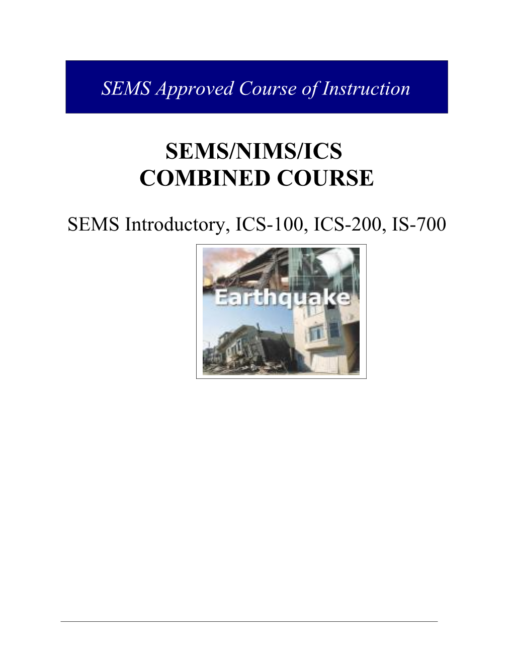 I. SEMS Terminology, Components, and Features