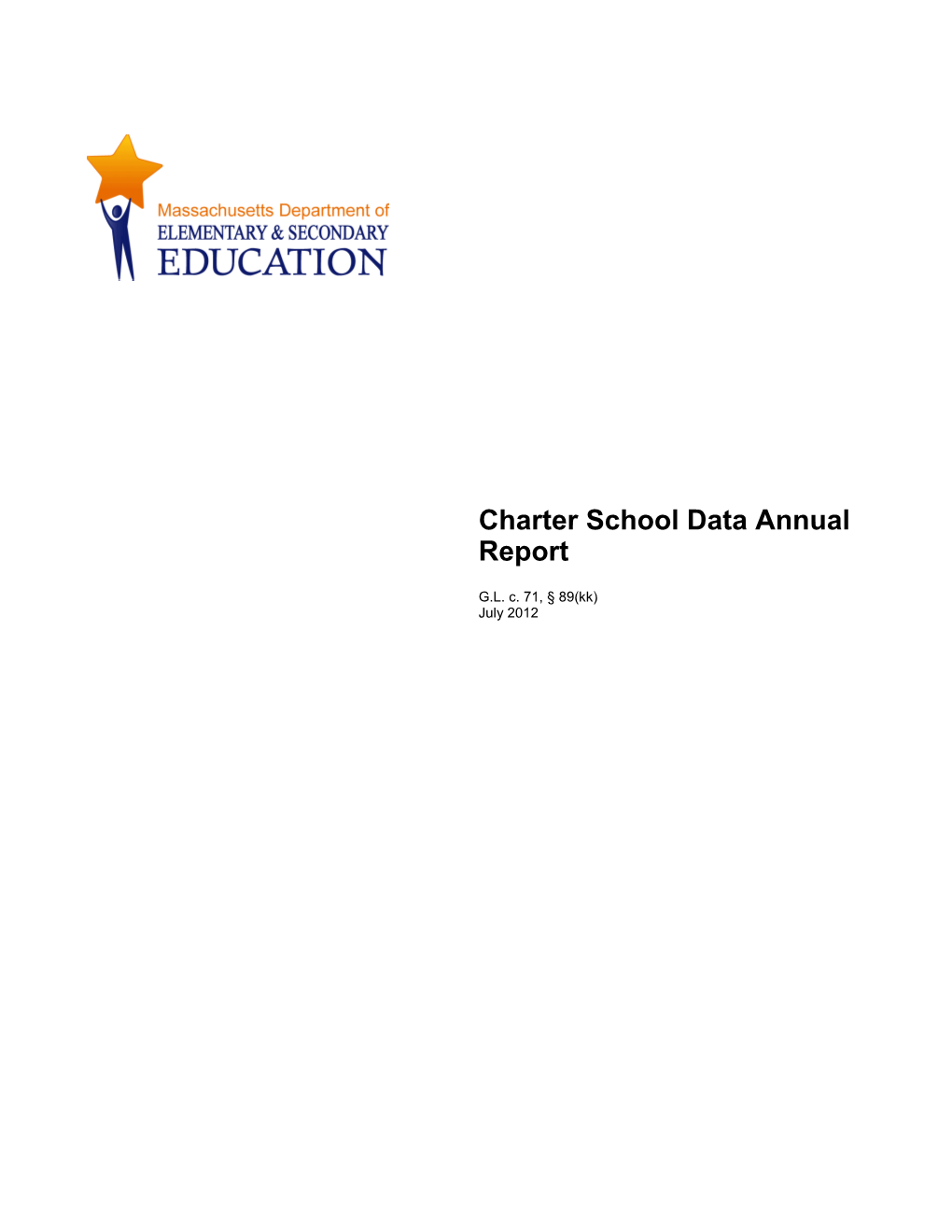 Charter School Data Annual Report FY12