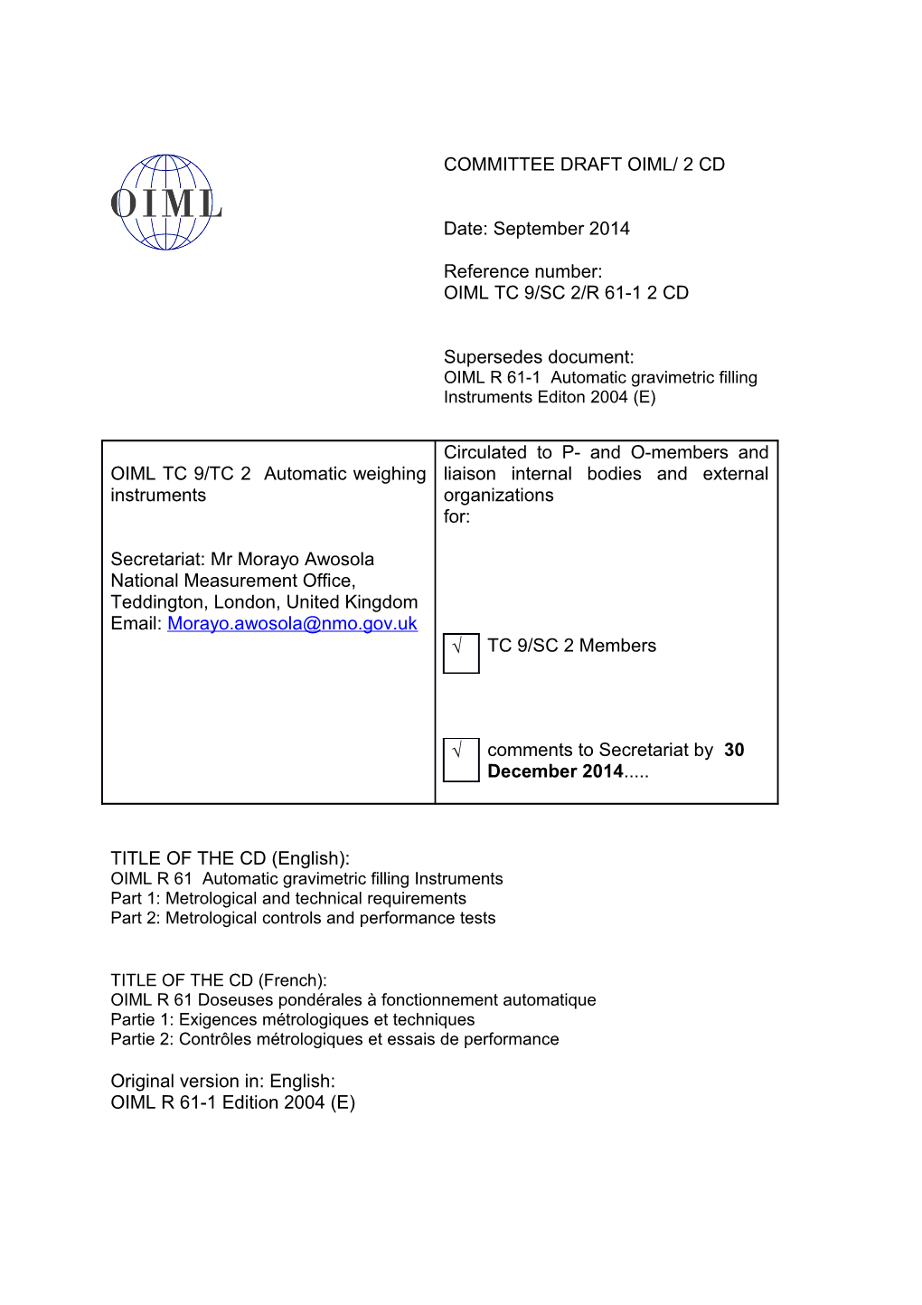 Part 1 Metrological and Technical Requirements