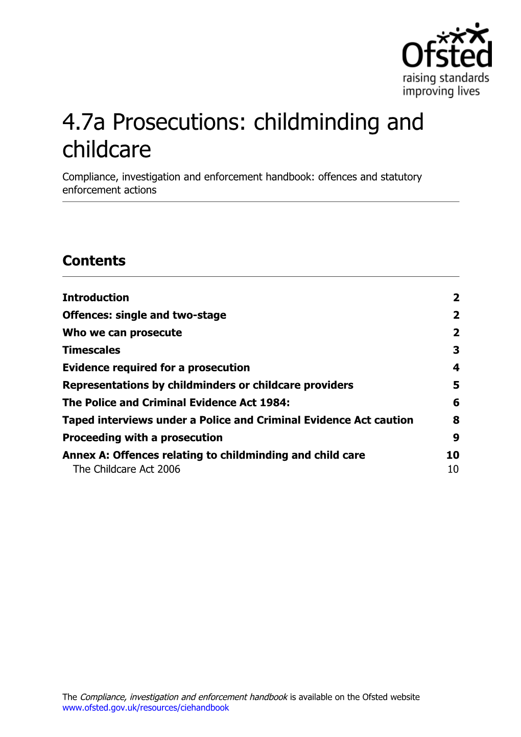 4.7A Prosecutions: Childminding and Childcare