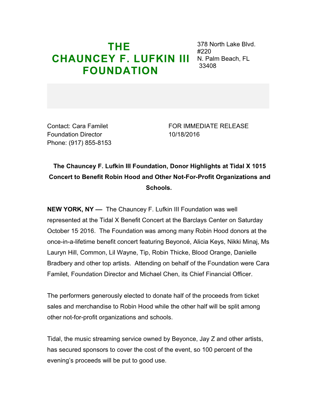 The Chauncey F. Lufkin III Foundation, Donor Highlights at Tidal X 1015 Concert to Benefit
