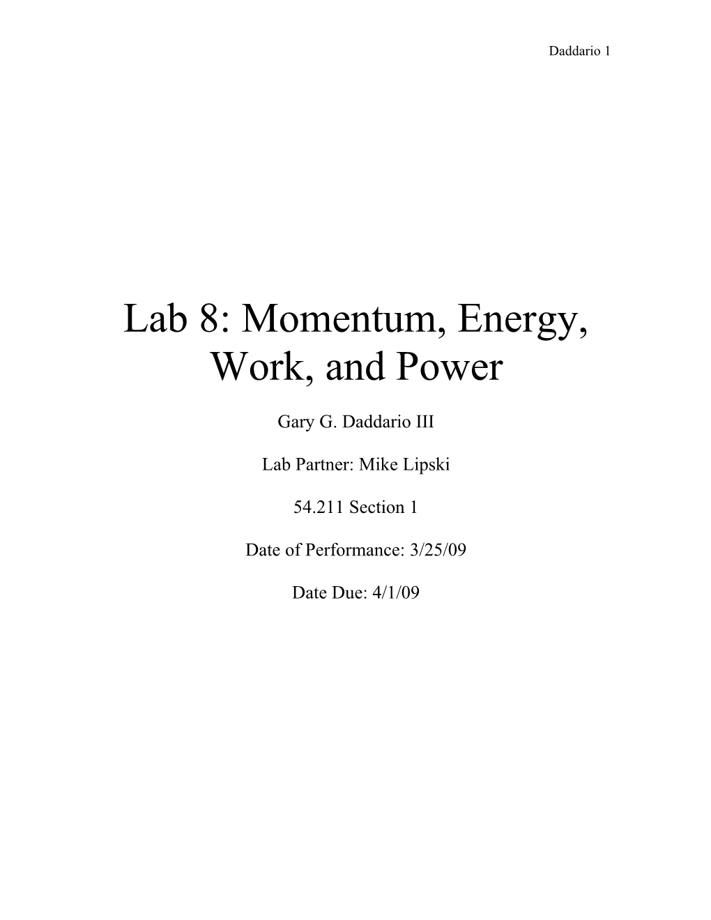 Lab 8: Momentum, Energy, Work, and Power