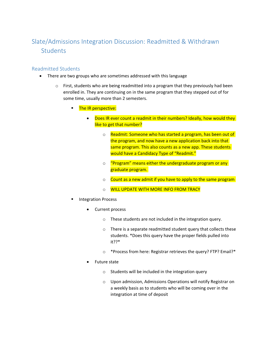 Slate/Admissions Integration Discussion: Readmitted & Withdrawn Students