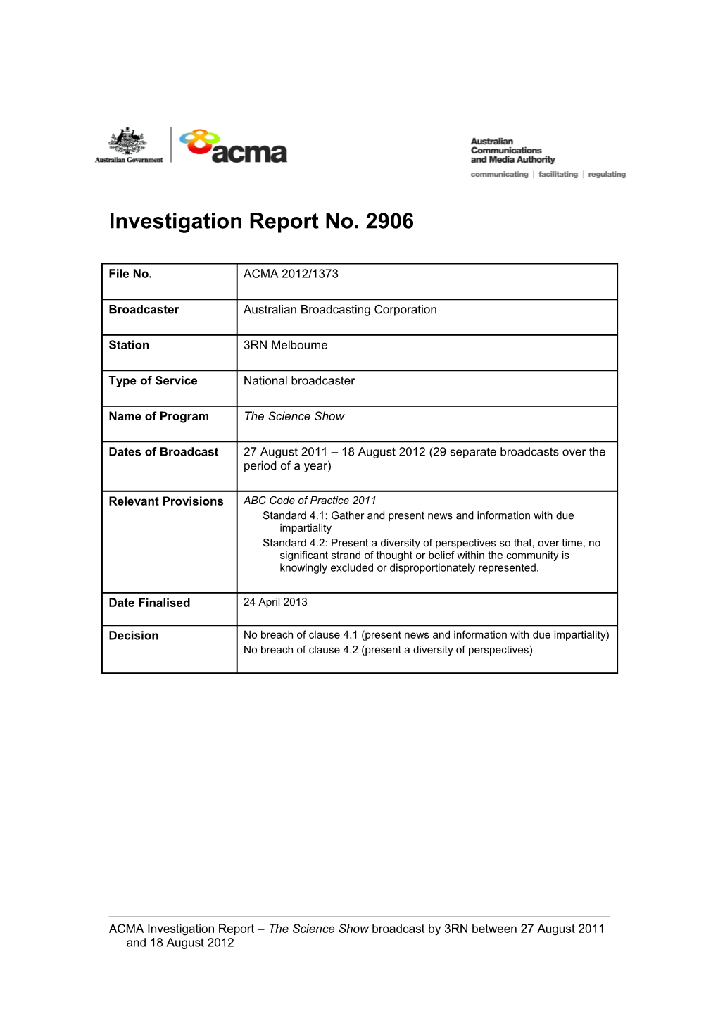 3RN Melbourne - ACMA Investigation Report 2906