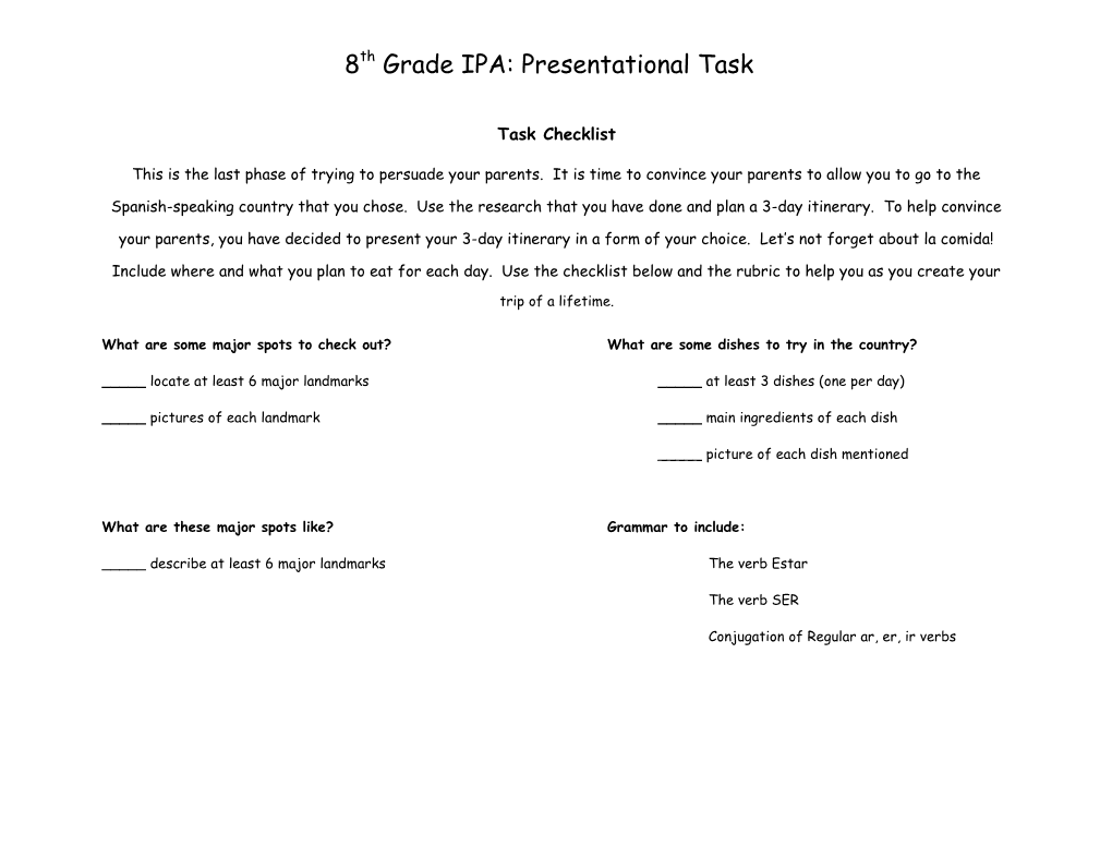 8Th Grade IPA: Presentational Task