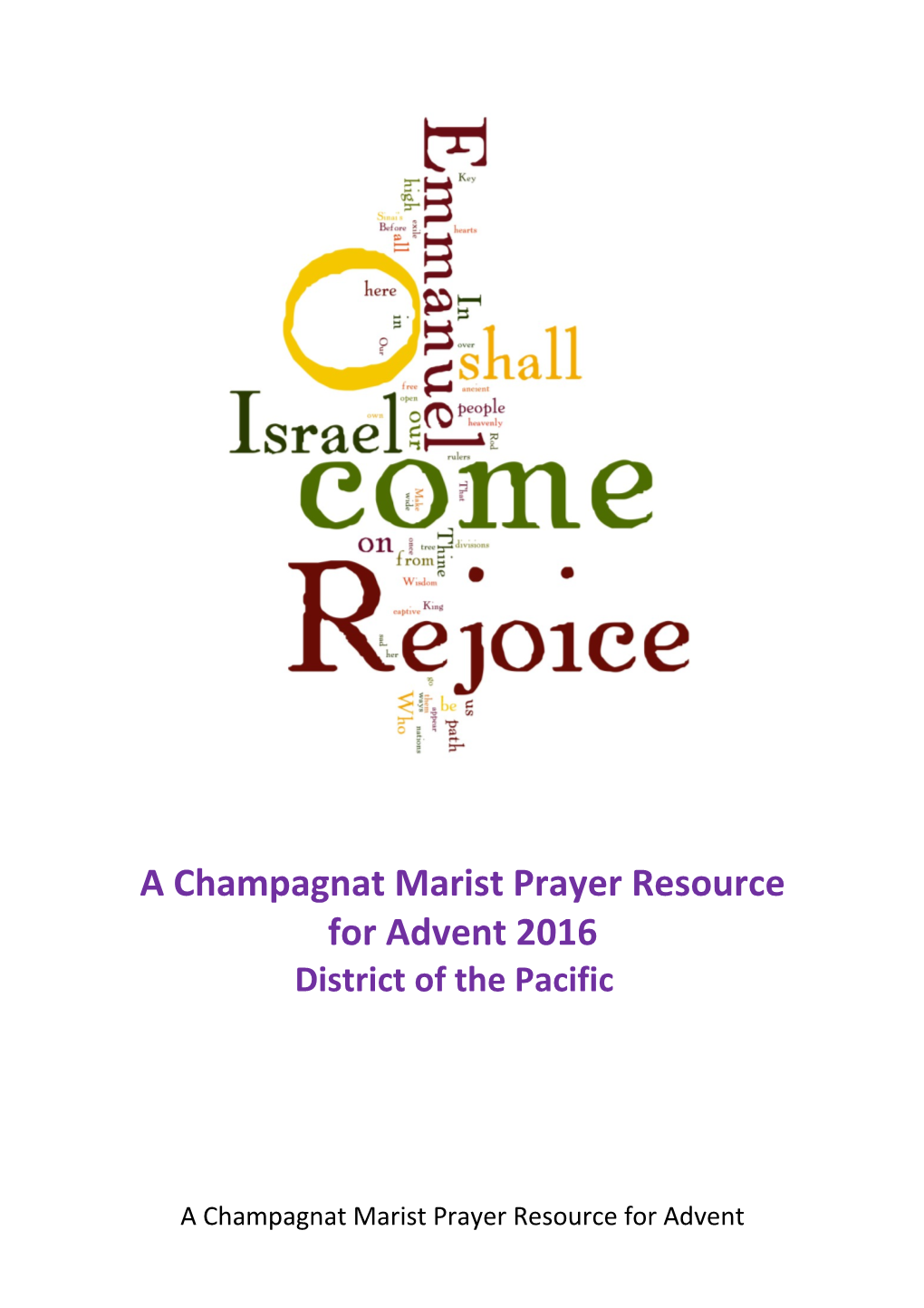 A Champagnat Marist Prayer Resource for Advent 2016