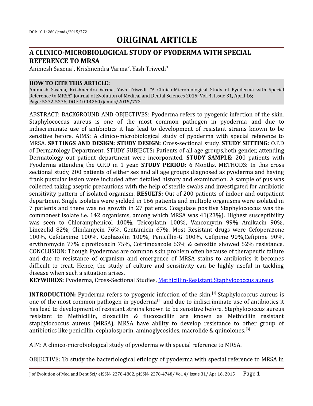A Clinico-Microbiological Study of Pyoderma with Special Reference to Mrsa