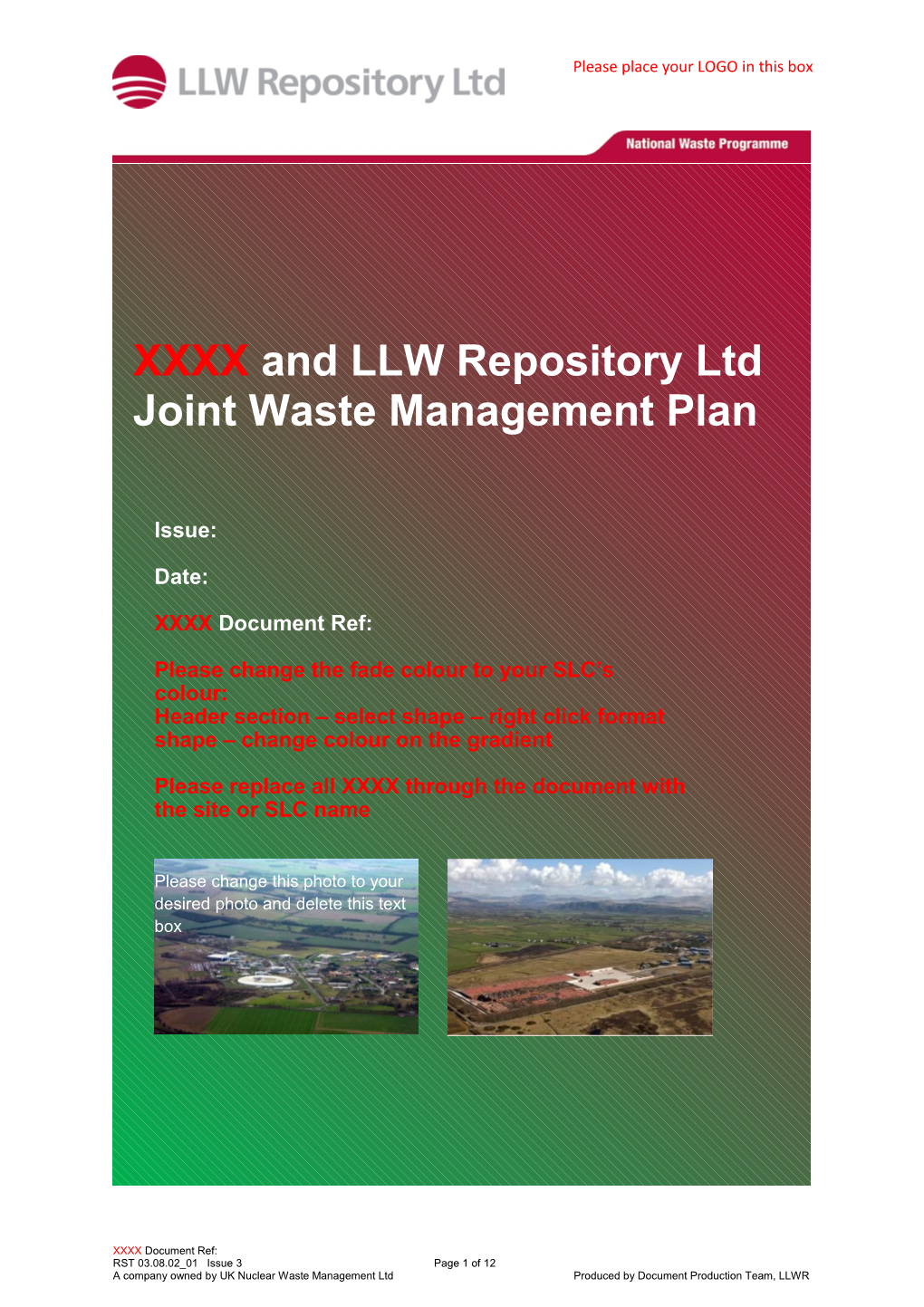 A Company Owned by UK Nuclear Waste Management Ltdproduced by Document Production Team, LLWR