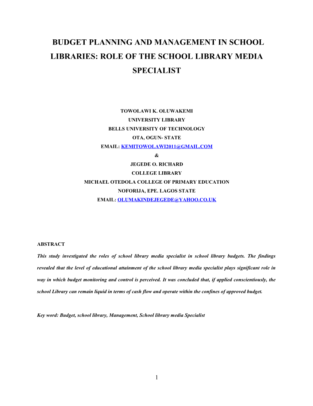 A Comparative Analysis of Budget Palnning and Management in Academic Libraries in Lagos