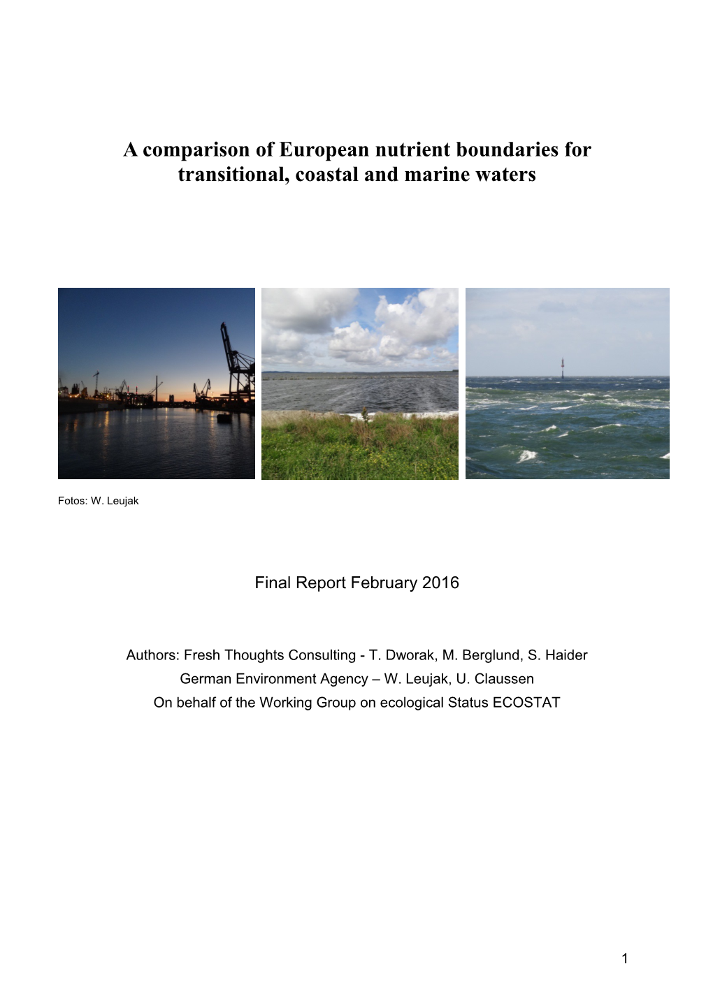 A Comparison of European Nutrient Standards for Transitional, Coastal and Marine Waters