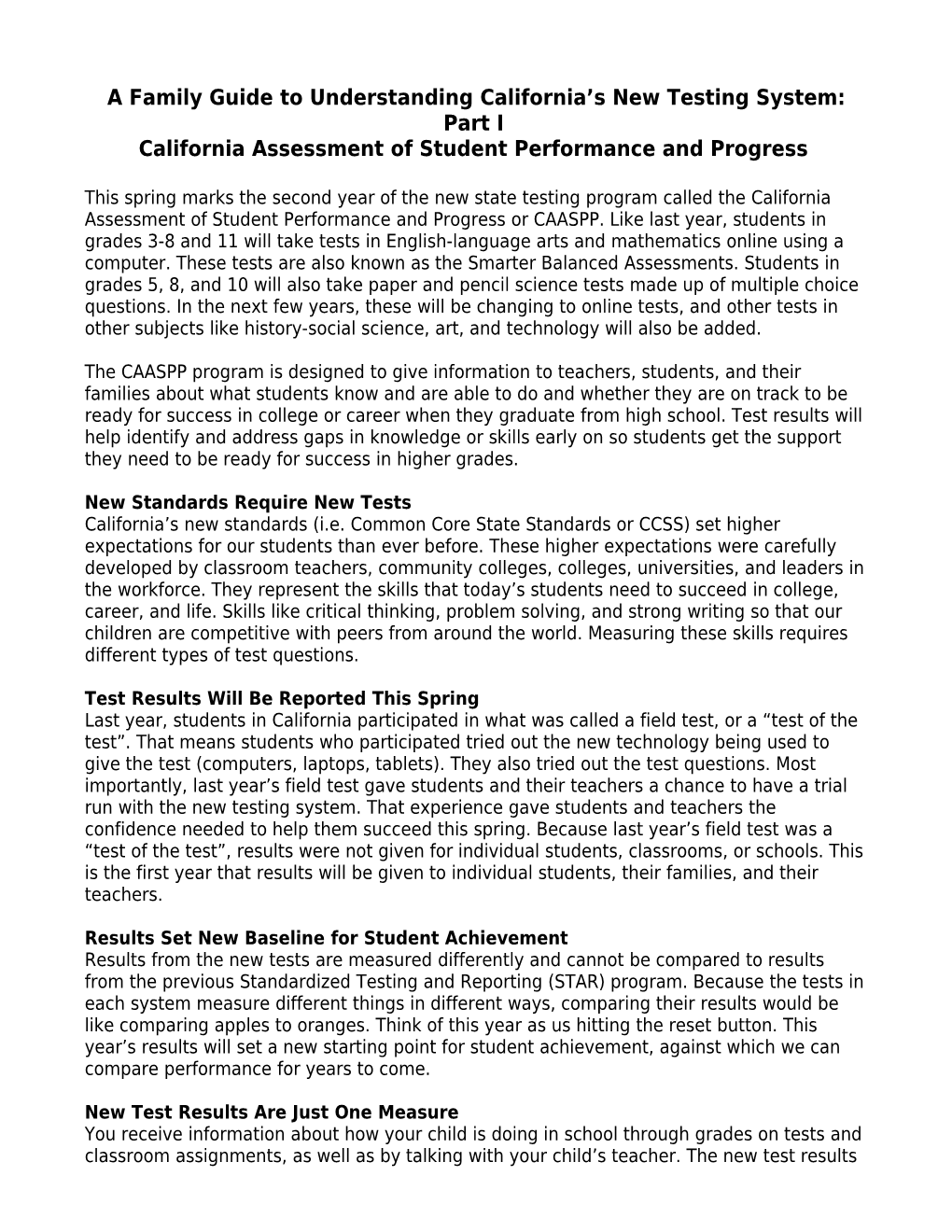 A Family Guide to Understanding California S New Testing System: Part I