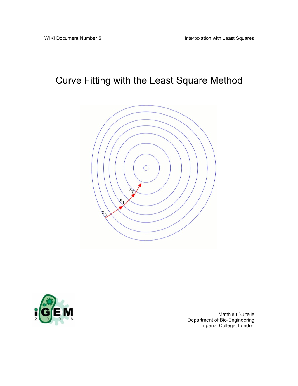 A Form of Curve Fitting with the Least Square Method