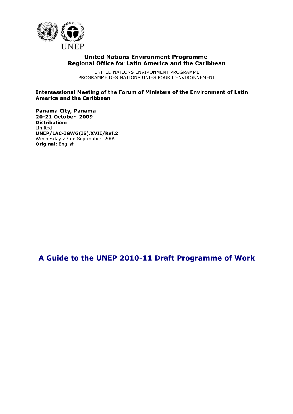 A Guide to the UNEP 2010-11 Draft Programme of Work