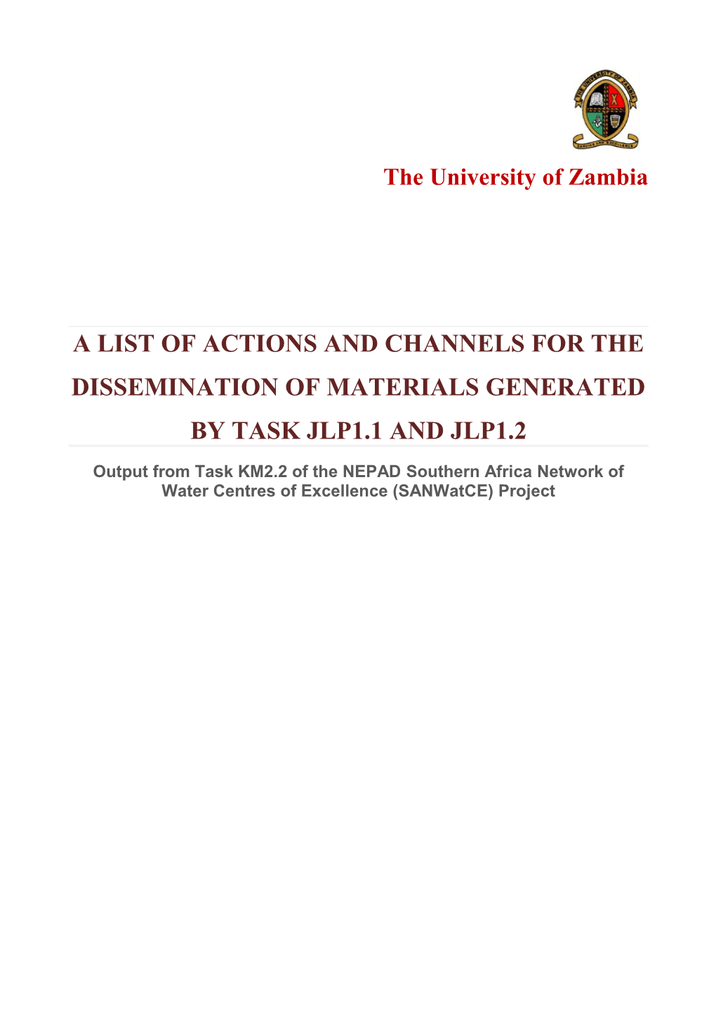 A List of Actions and Channels for the Dissemination of Materials Generated by Task JLP1.1