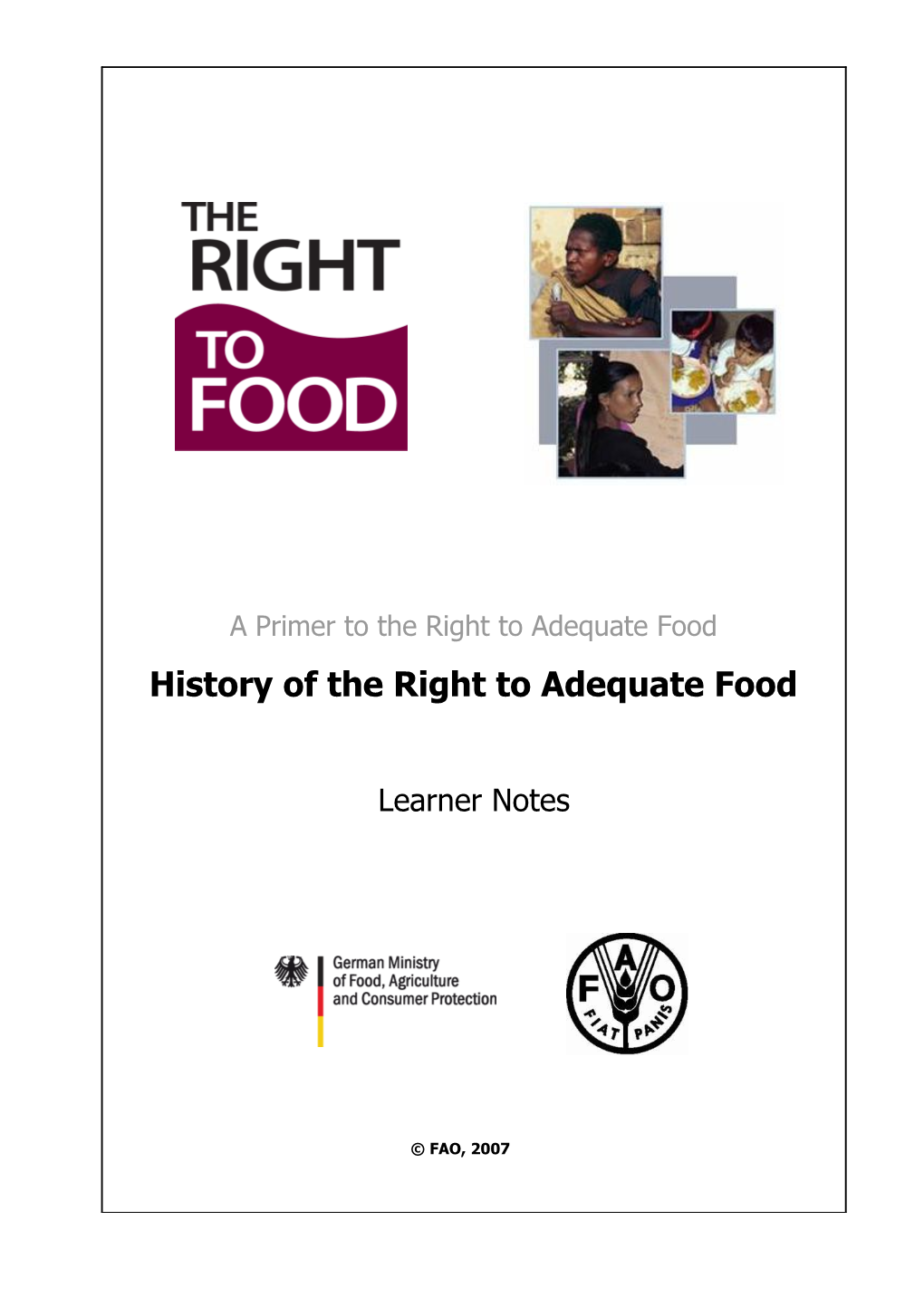 A Primer to the Right to Adequate Food