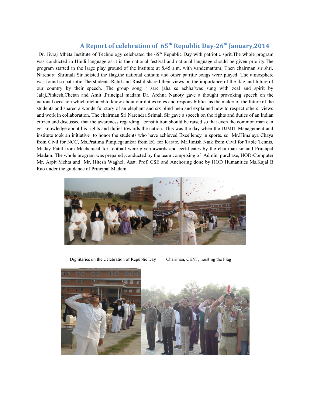 A Report of Celebration of 65Th Republic Day-26Th January,2014