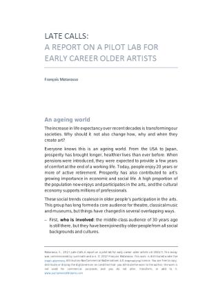 A Report on a Pilot Lab for Early Career Older Artists