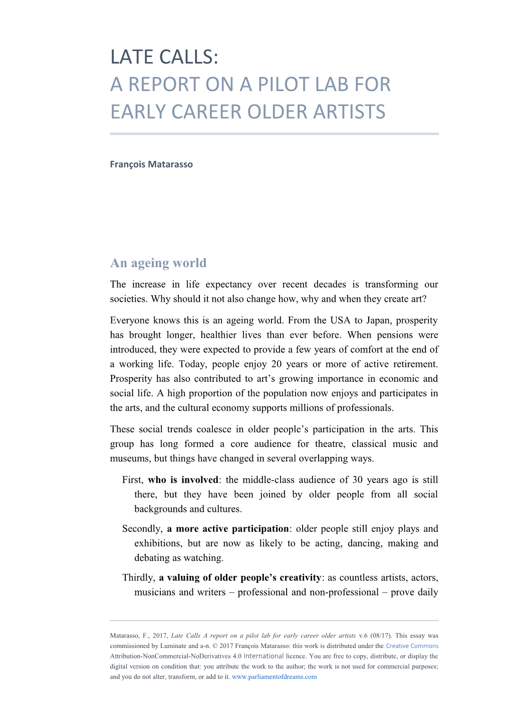 A Report on a Pilot Lab for Early Career Older Artists