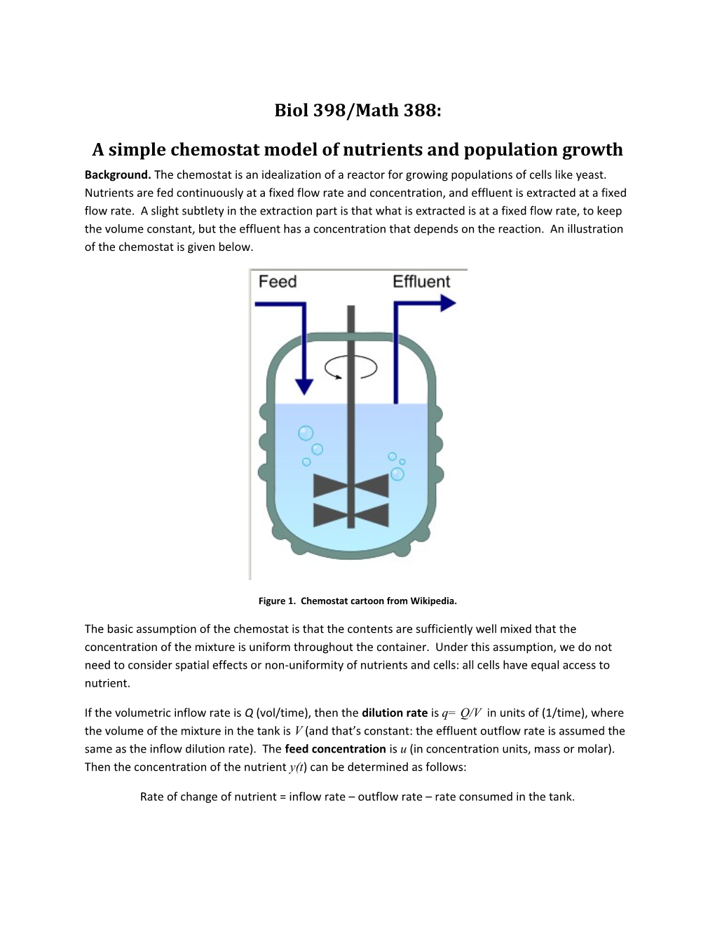 A Simple Chemostat Model of Nutrients and Population Growth