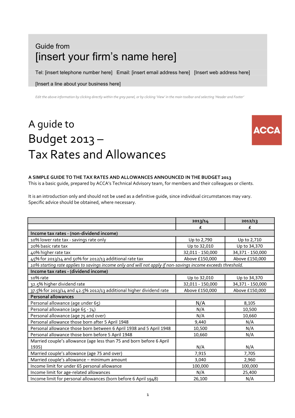 A Simple Guide to the Tax Rates and Allowances Announced in the Budget 2013