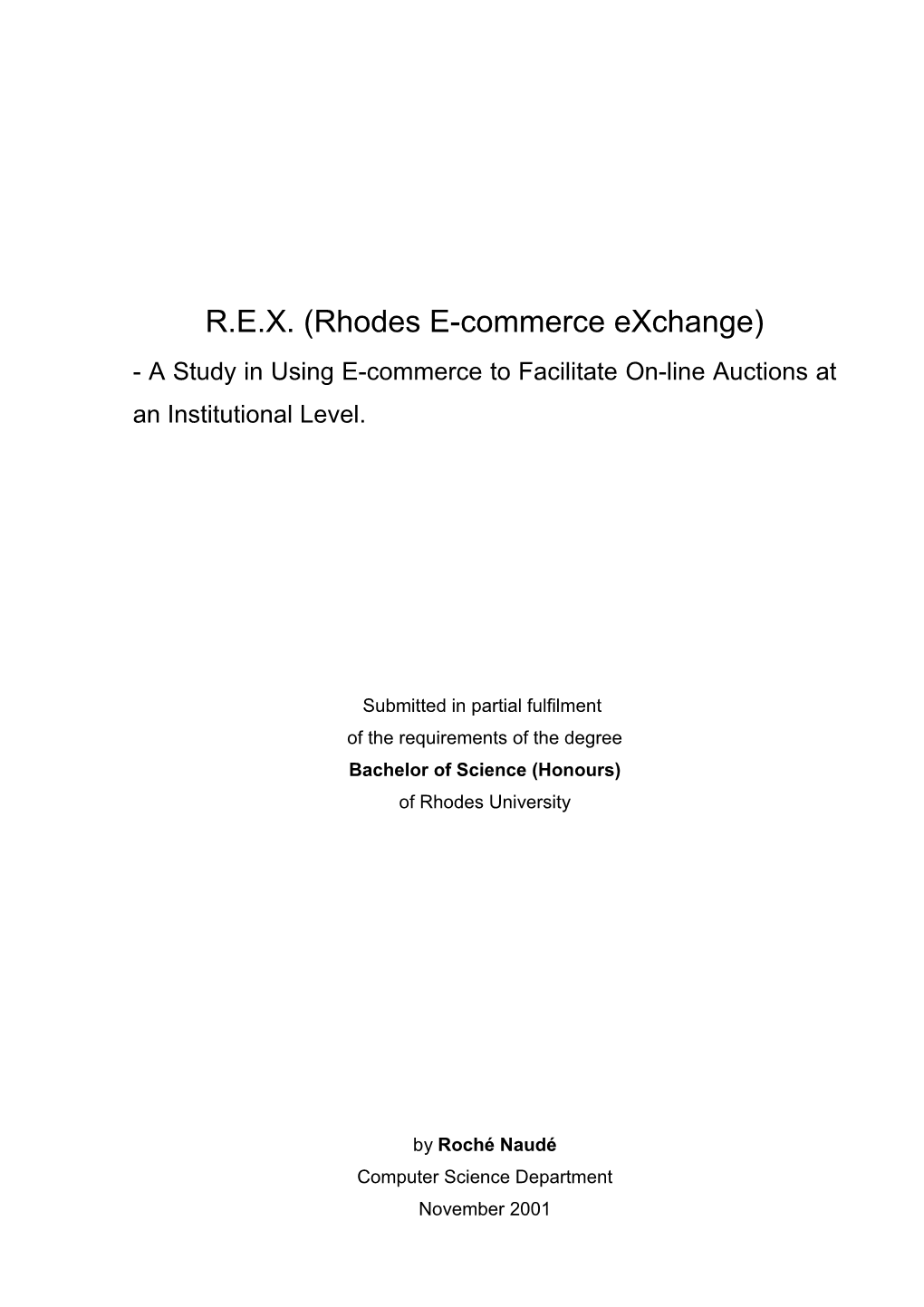 a Study in Using E-Commerce to Facilitate On-Line Auctions at an Institutional Level