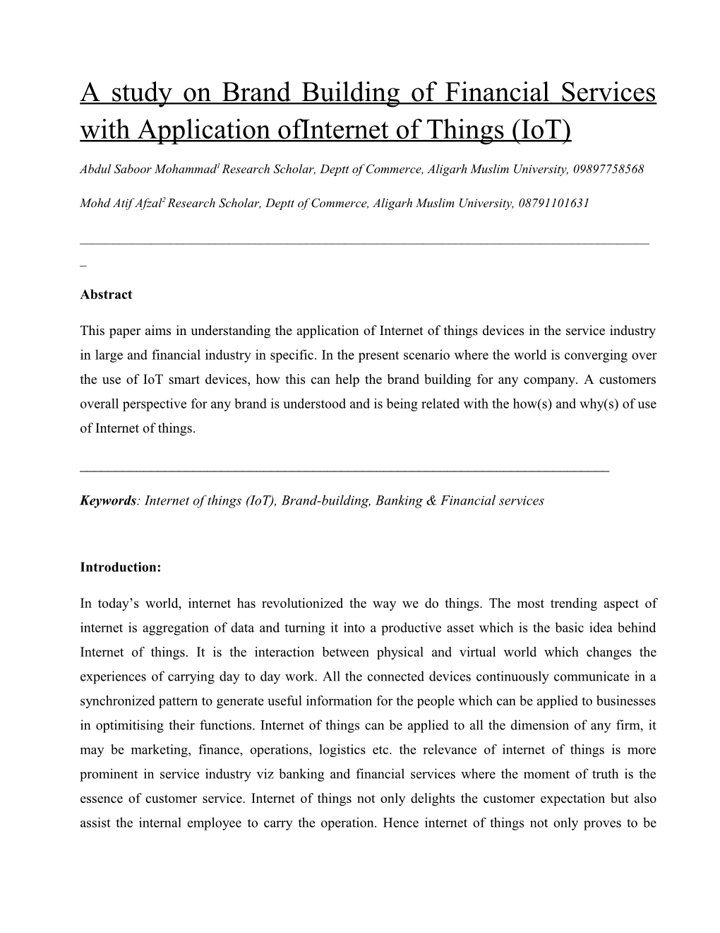 A Study on Brand Building of Financial Services with Application Ofinternetof Things (Iot)