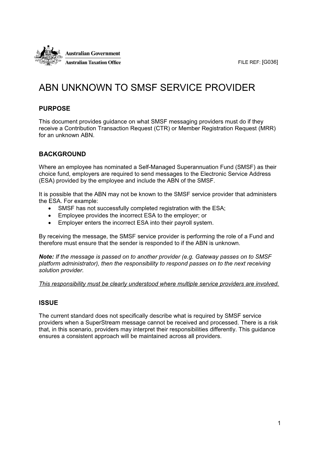 ABN UNKNOWN to SMSF SERVICE PROVIDER