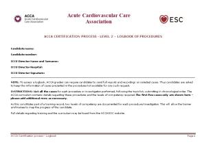 Acca Certification Process - Level 2 Logbook of Procedures