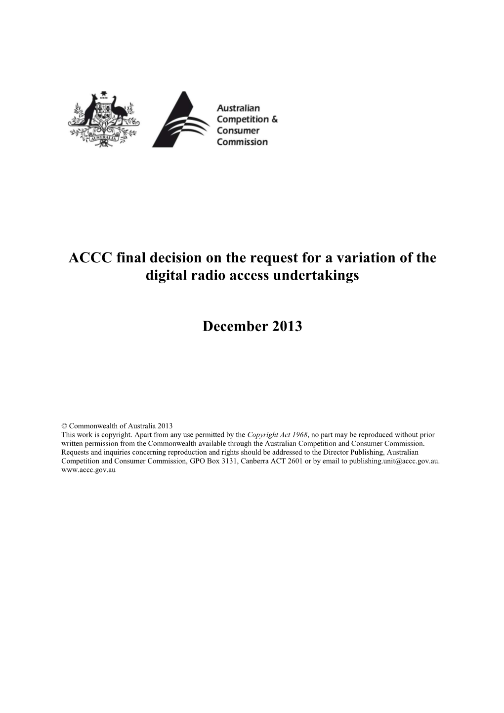 ACCC Final Decision on the Request for a Variation of the Digital Radio Access Undertakings
