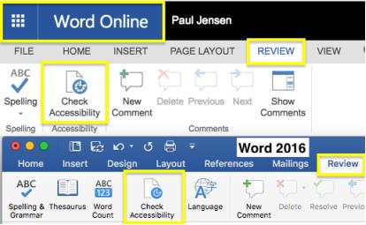 Figure 2 By selecting review within Word Online or Word 2016 the user can check accessibility Comparison photo showing Review gt Check Accessibility