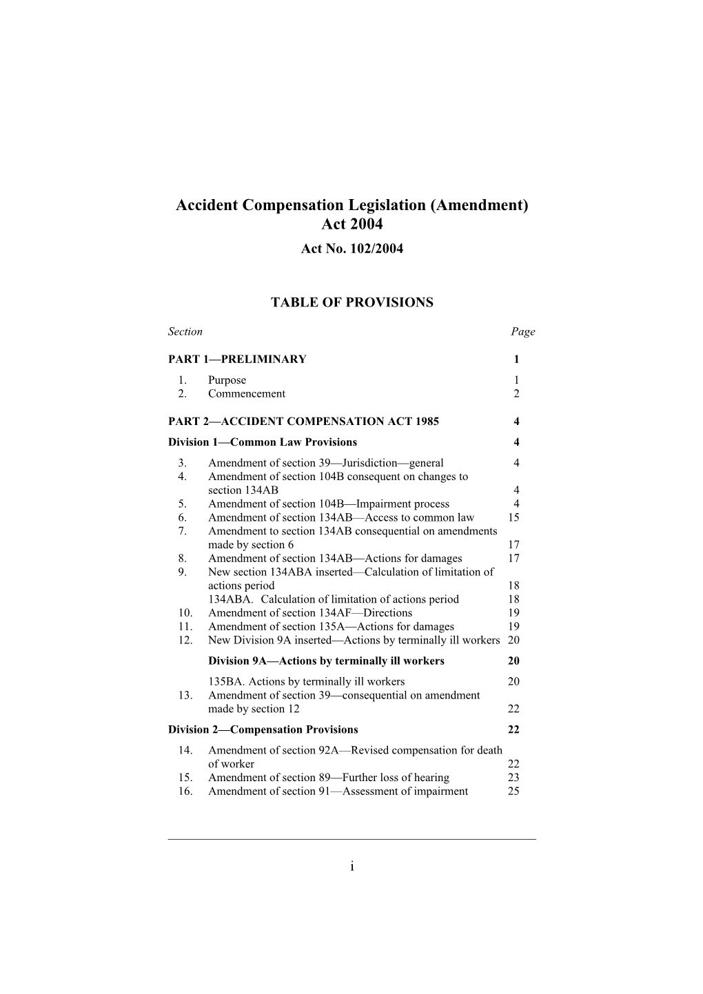 Accident Compensation Legislation (Amendment) Act 2004
