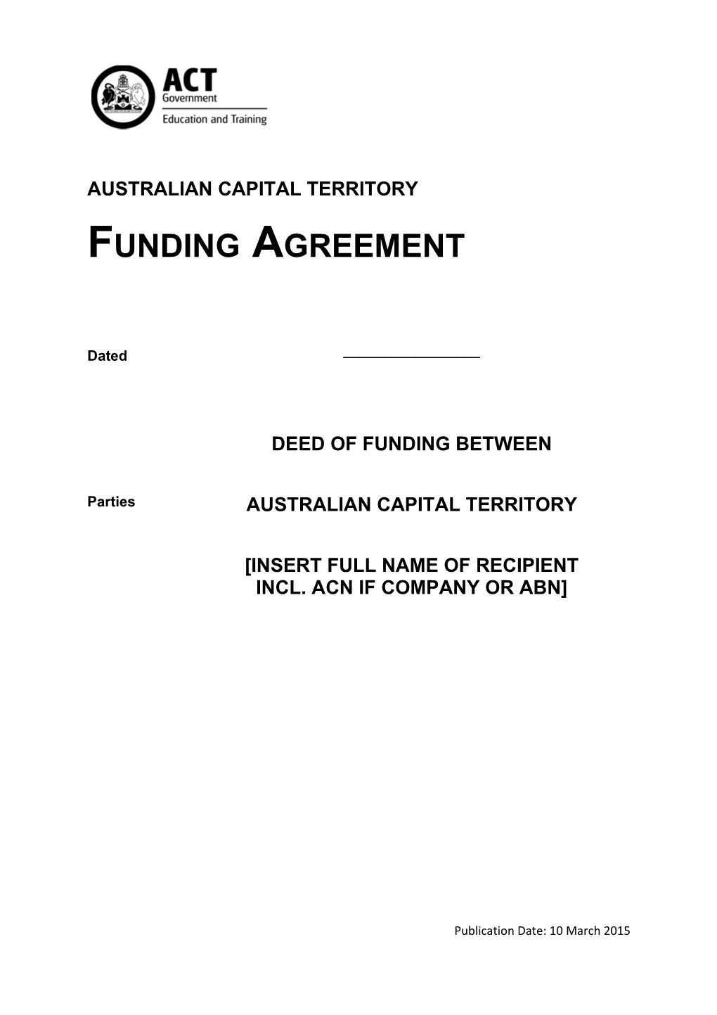 ACT Funding Deed