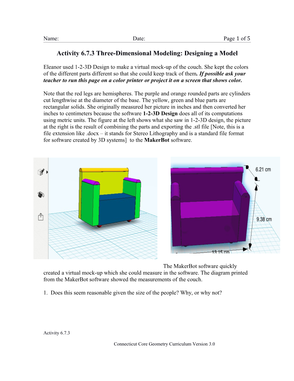Activity 6.7.3 Three-Dimensional Modeling:Designing a Model