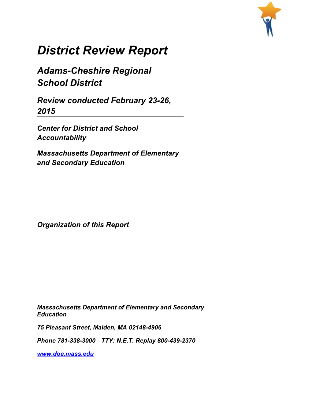 Adams-Cheshire Regional School District Review - 2015