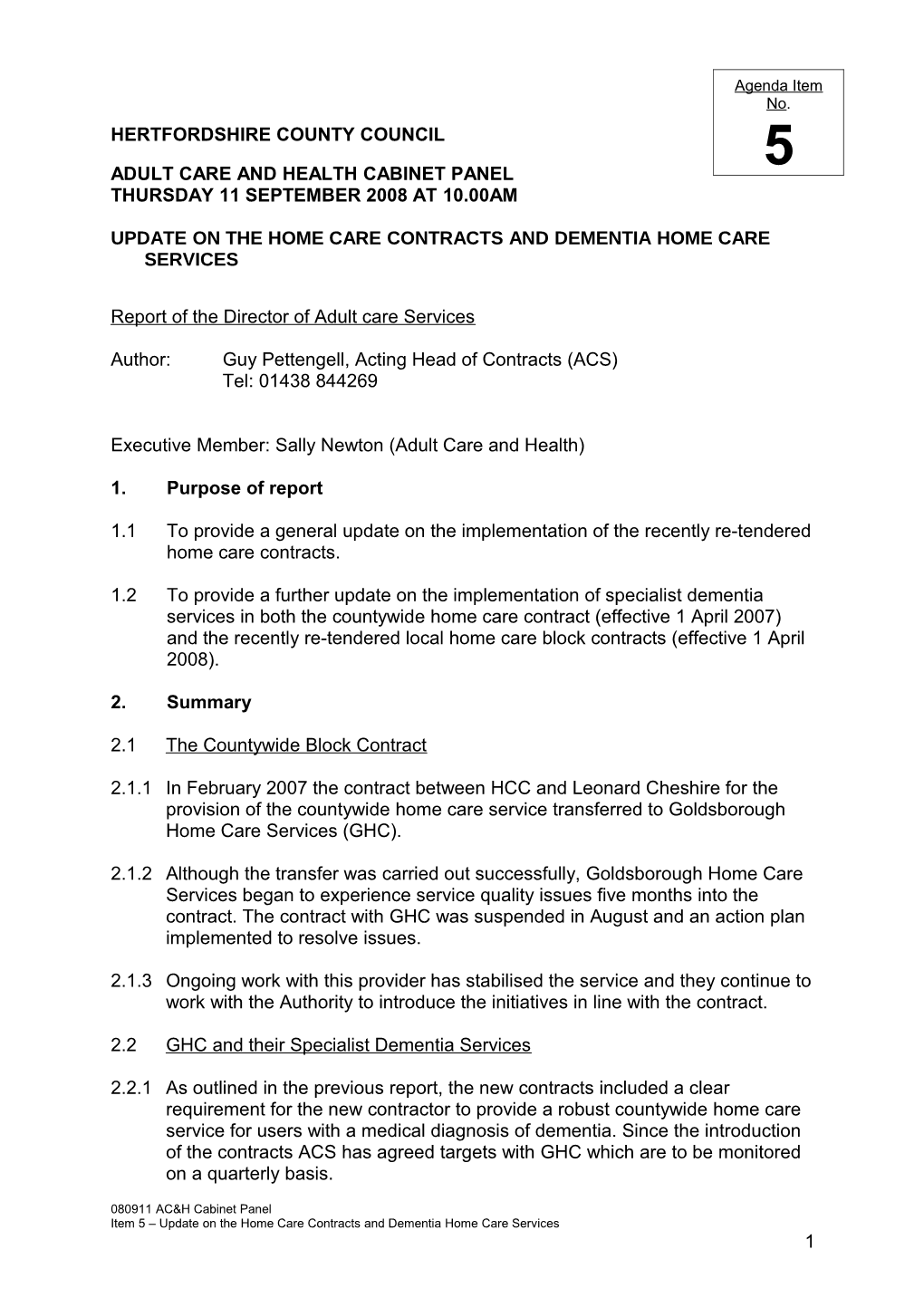 Adult Care and Health Cabinet Panel 11 September 2008 Item 5 Update on the Home Care Contracts