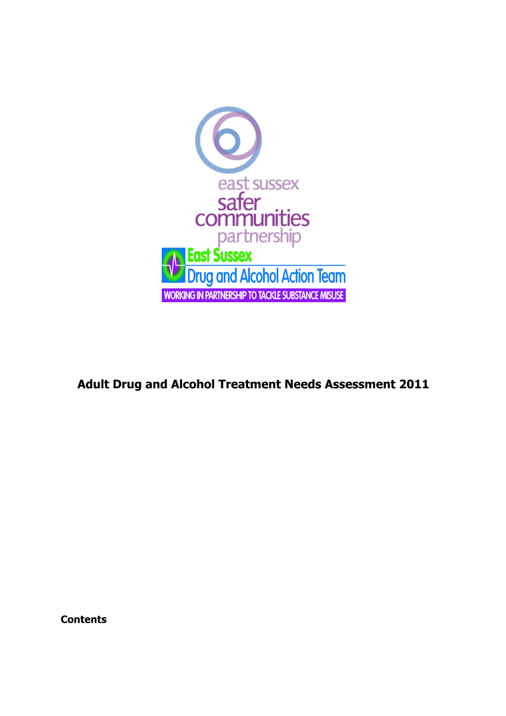 Adult Drug and Alcohol Treatment Needs Assessment 2011