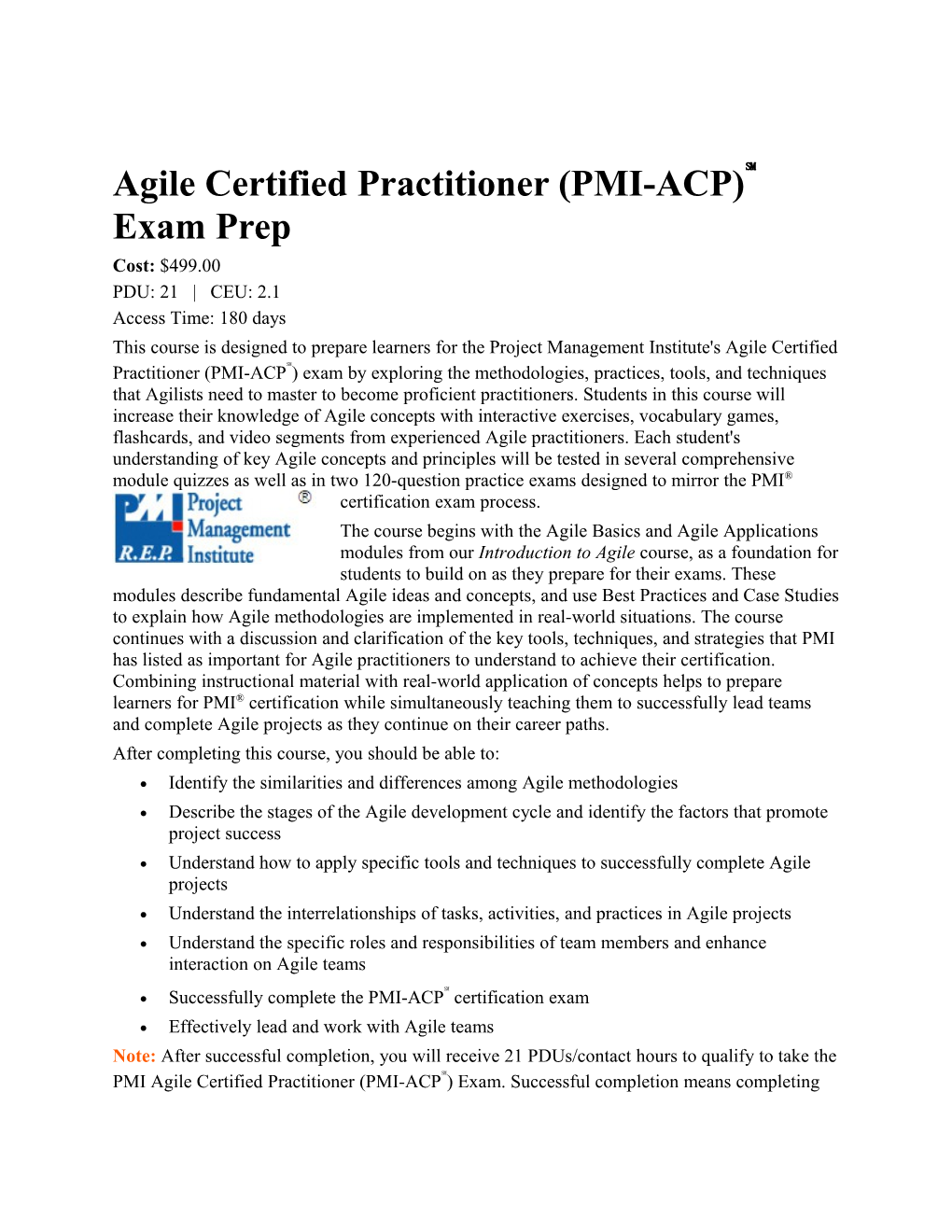 Agile Certified Practitioner (PMI-ACP) Exam Prep