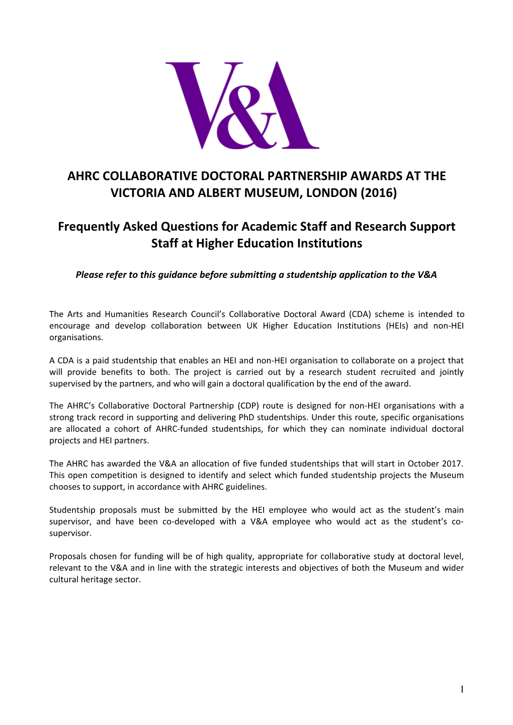 AHRC Doctoral Studentship Funding Available Call for Project Proposals from V&A Colleagues