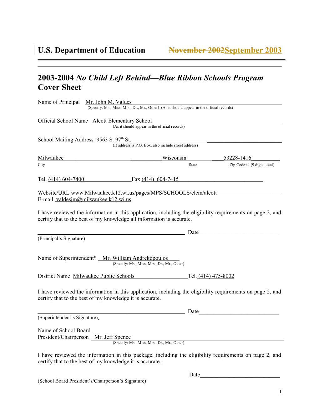 Alcott Elementary School 2004 No Child Left Behind-Blue Ribbon School Application (Msword)