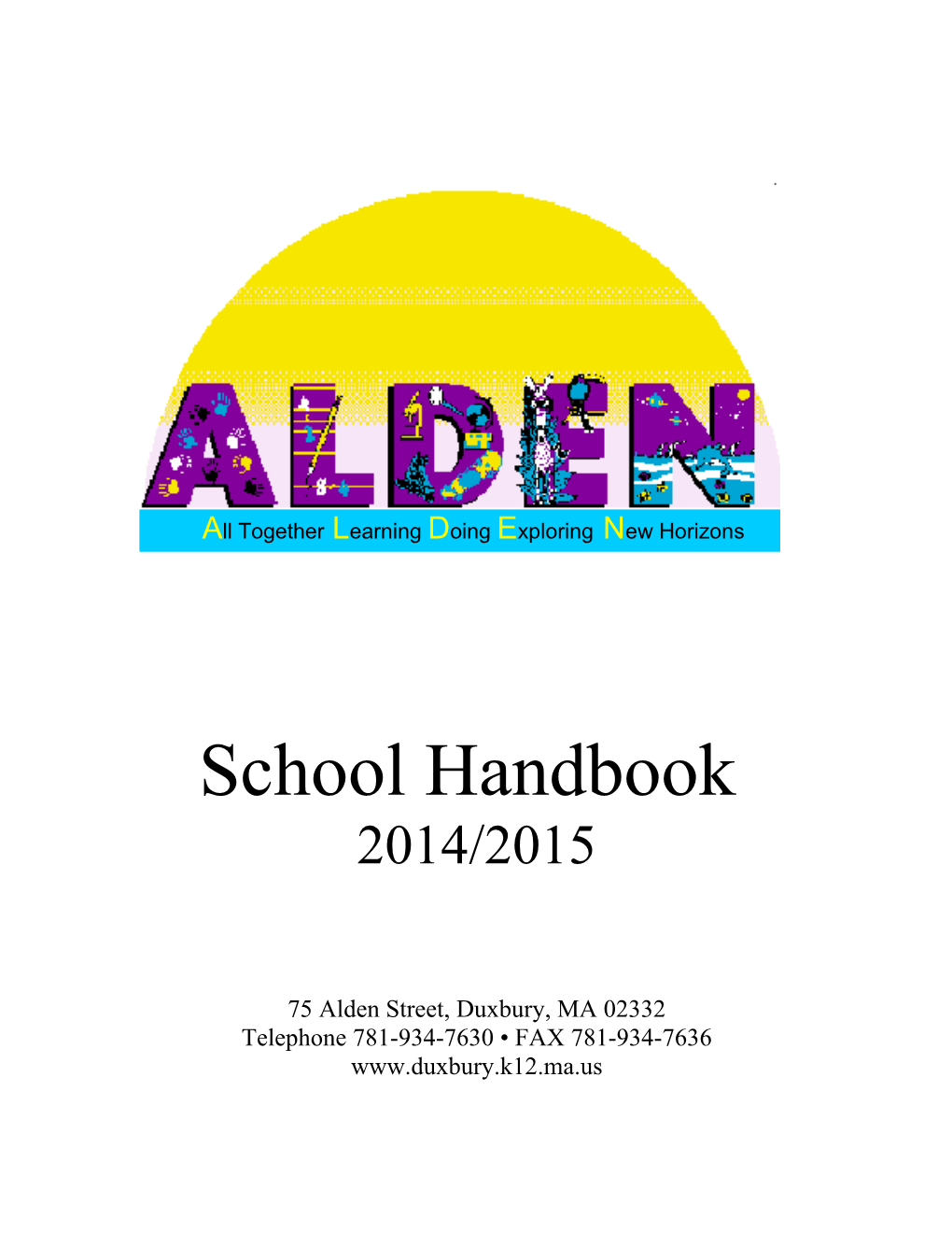 Alden School Mission Statement