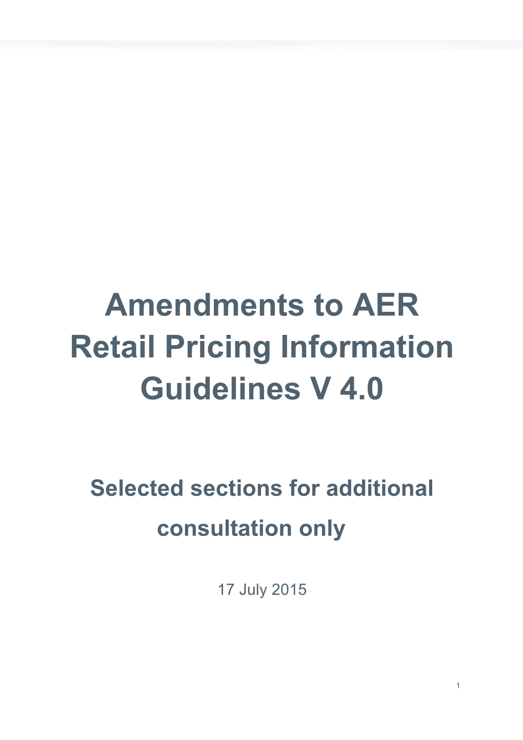 Amendments to AER Retail Pricing Information Guidelines V 4.0