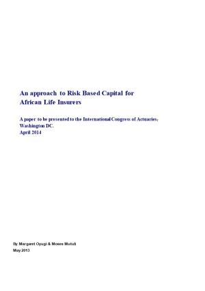 An Approach to Risk Based Capital For