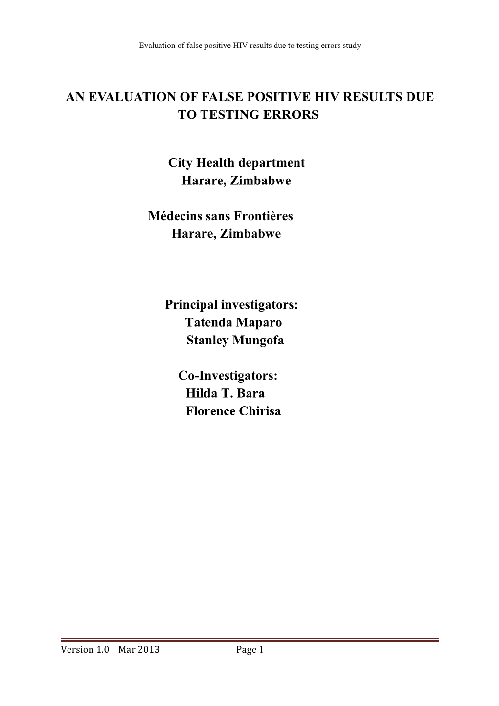 An Evaluation of False Positive Hiv Results Due to Testingerrors