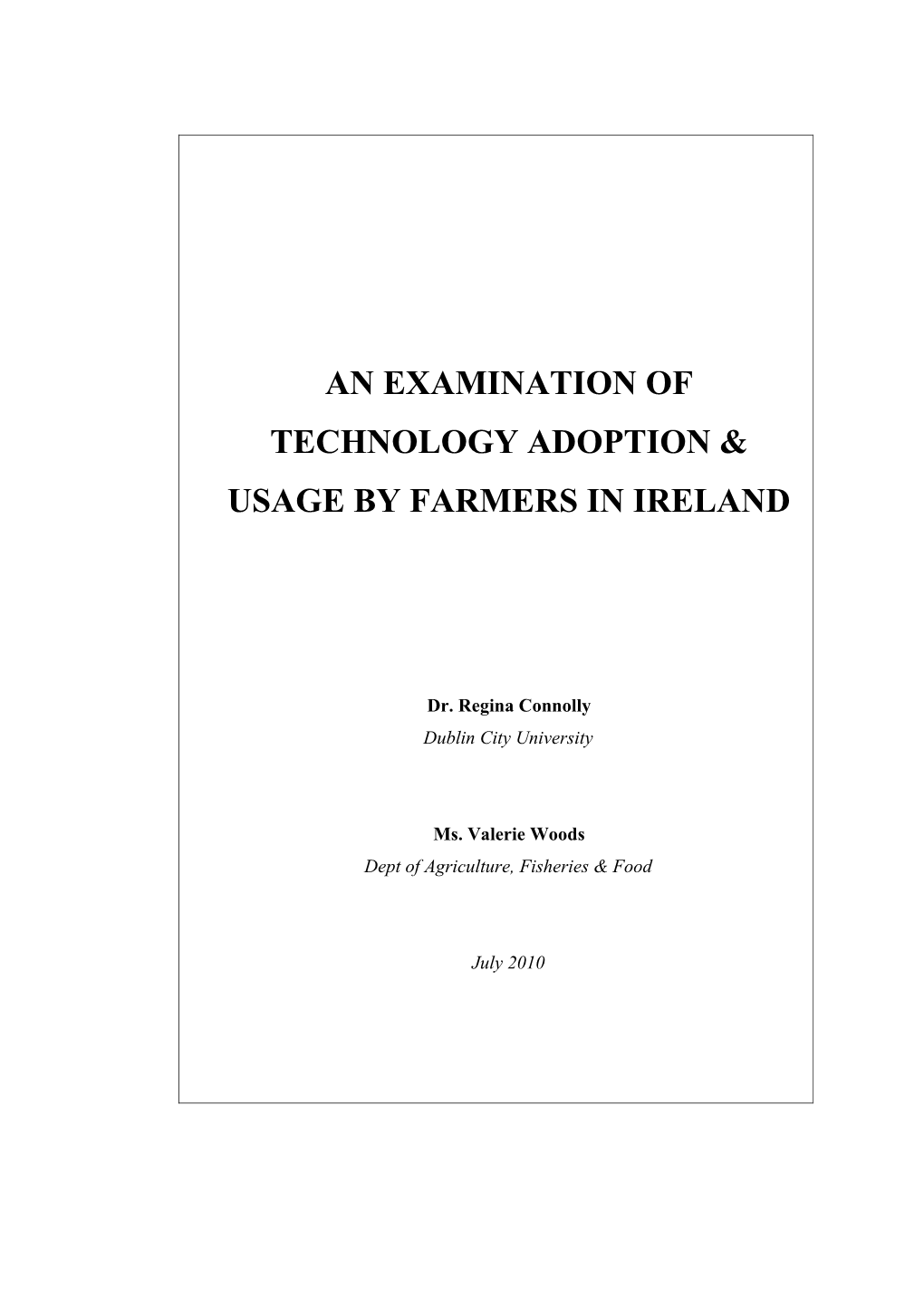 An Examination of Technology Adoption & Usage by Farmers in Ireland