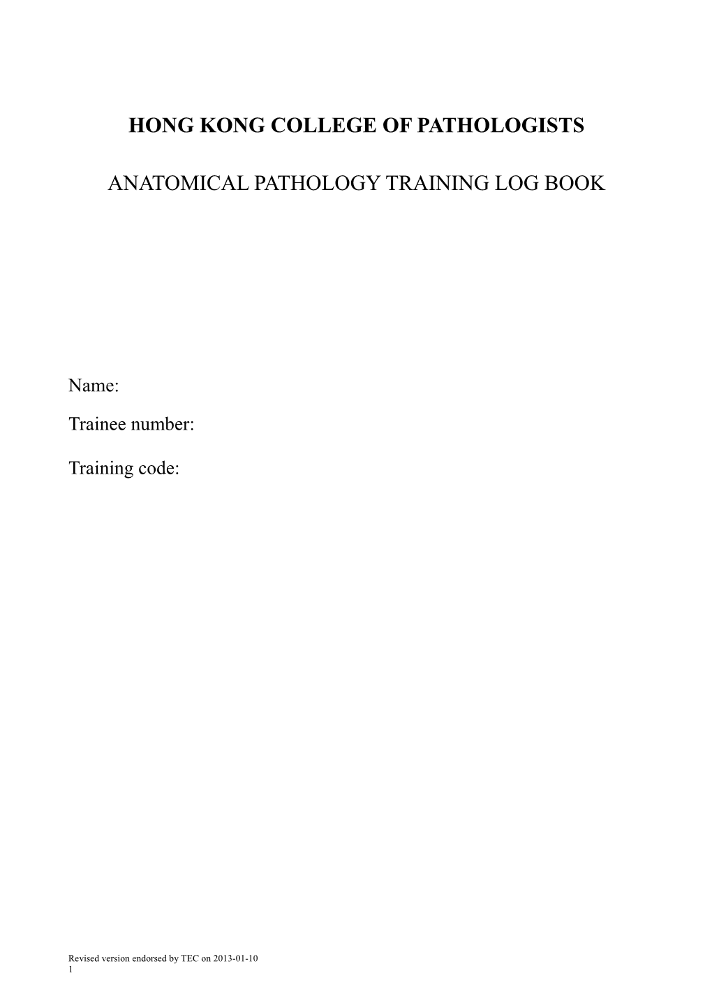 Anatomical Pathology Training Log Book