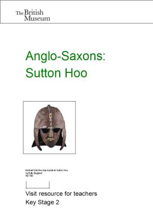 Anglo-Saxons: Sutton Hoo