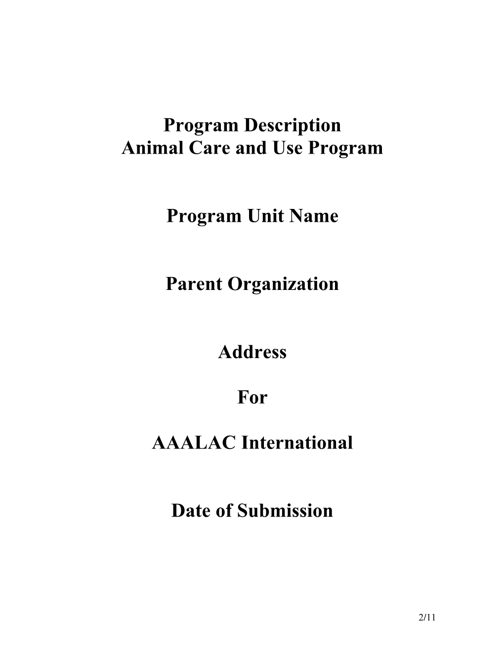 Animal Care and Use Program
